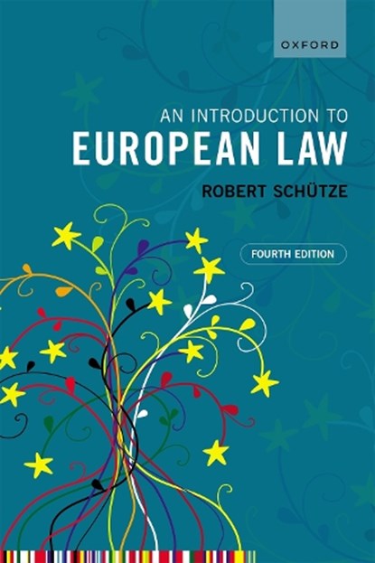 An Introduction to European Law, Robert (Durham University) Schutze - Paperback - 9780192885944