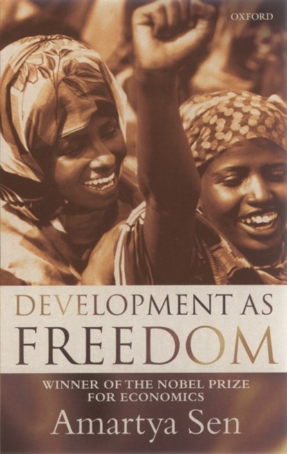 Development as Freedom, AMARTYA,  FBA (Master, Master, Trinity College, Cambridge) Sen - Paperback - 9780192893307