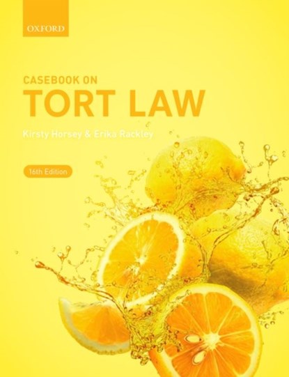 Casebook on Tort Law, KIRSTY (SENIOR LECTURER,  Kent Law School, University of Kent) Horsey ; Erika (Professor of Law, University of Kent) Rackley - Paperback - 9780192893659