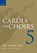 Carols for Choirs 5 - Paperback, Bob Chilcott ; David Blackwell - Paperback - 9780193373563