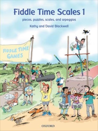 Fiddle Time Scales 1, Kathy Blackwell ; David Blackwell - Paperback - 9780193385900