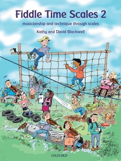 Fiddle Time Scales 2, Kathy Blackwell ; David Blackwell - Paperback - 9780193386419