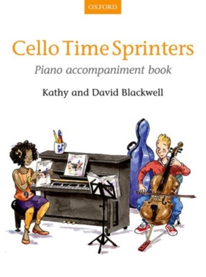 Cello Time Sprinters, Kathy Blackwell ; David Blackwell - Paperback - 9780193404441
