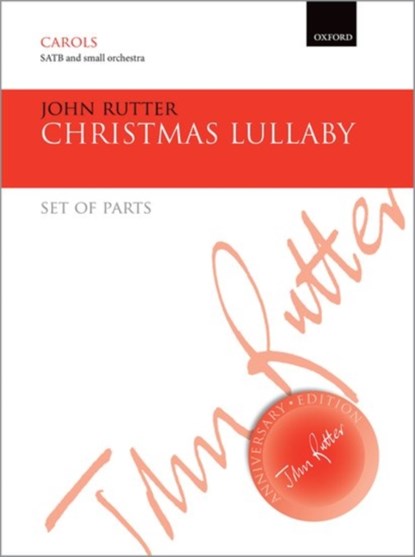 Christmas Lullaby, RUTTER,  John - Paperback - 9780193415621