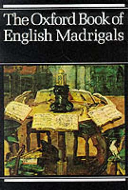 Oxford Book of English Madrigals, niet bekend - Paperback - 9780193436640