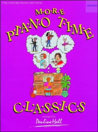 More Piano Time Classics, HALL,  Pauline - Paperback - 9780193727496