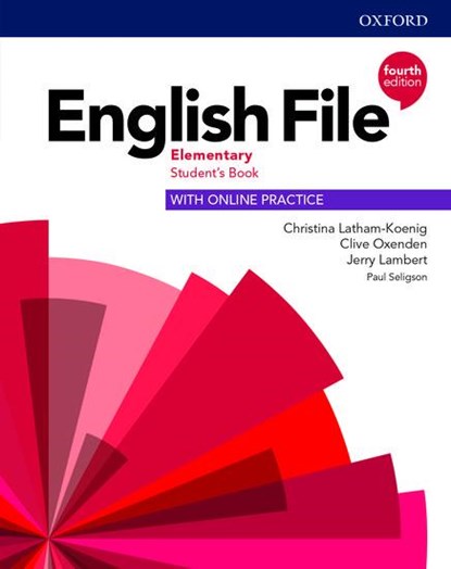 English File: Elementary. Student's Book with Online Practice, Christina Latham-Koenig ;  Clive Oxenden ;  Jerry Lambert - Paperback - 9780194031592