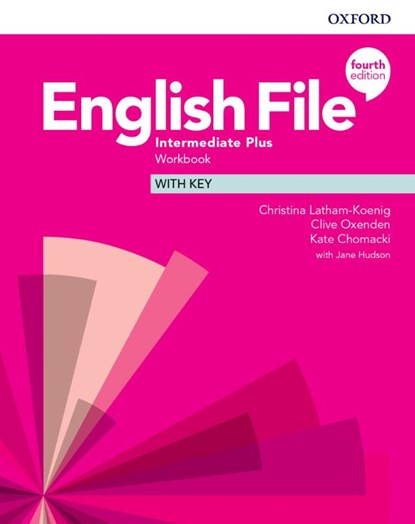 English File: Intermediate Plus: Workbook with Key, Latham-Koenig ; Oxenden ; Chomacki ; Hudson - Paperback - 9780194039208