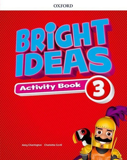 Bright Ideas: Level 3: Activity Book with Online Practice, Mary Charrington ; Charlotte Covill ; Cheryl Palin - Paperback - 9780194110952
