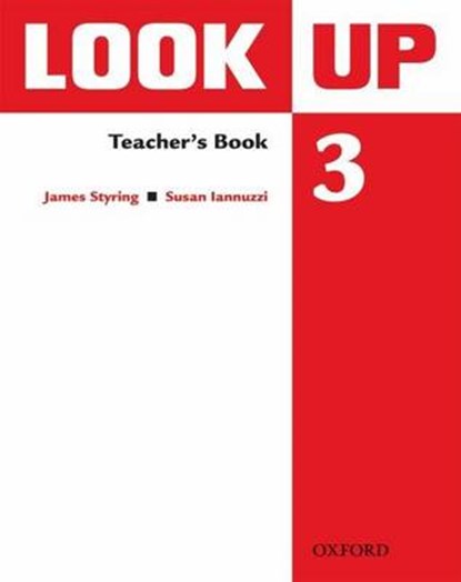 Look Up: Level 3: Teacher's Book, James Styring ; Susan Iannuzzi - Paperback - 9780194123624
