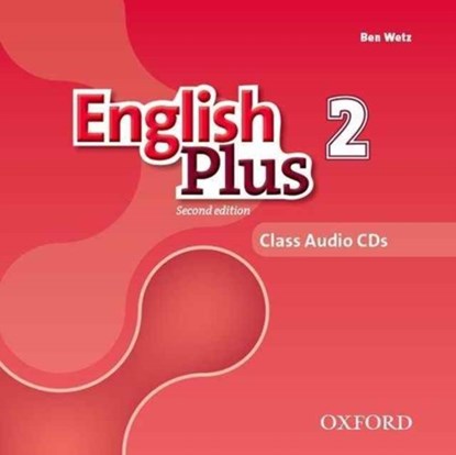 English Plus: Level 2: Class Audio CDs, Ben Wetz ; Diana Pye - AVM - 9780194201858