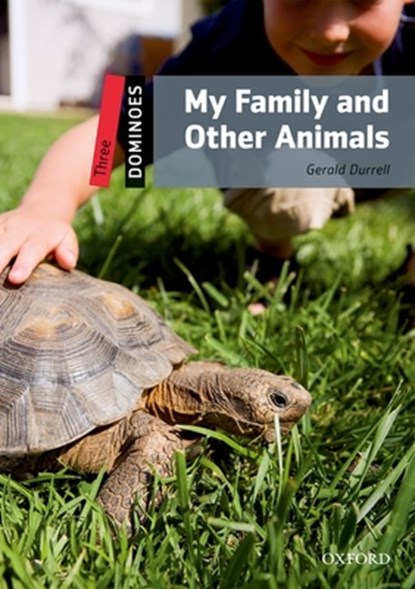 Dominoes: Three: My Family and Other Animals, Gerald Durrell - Paperback - 9780194248242
