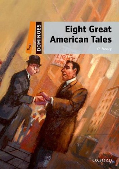 Dominoes: Two: Eight Great American Tales, O. Henry - Paperback - 9780194248907