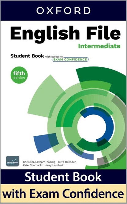 English File: Intermediate Student Book + Exam confidence, Christina Latham-Koenig ; Clive Oxenden ; Kate Chomacki ; Jerry Lambert - Paperback - 9780194284615