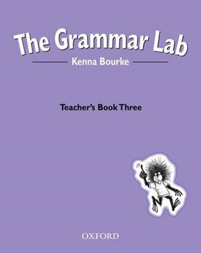 The Grammar Lab:: Teacher's Book Three, BOURKE,  Kenna - Paperback - 9780194330220