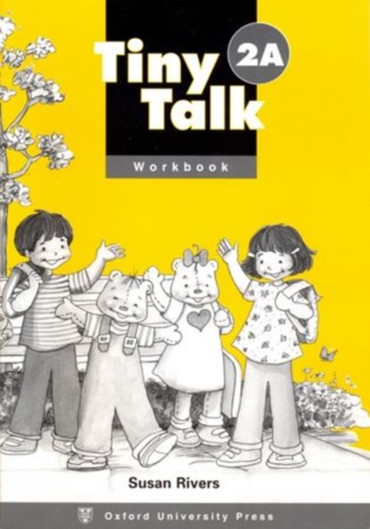Tiny Talk: 2: Workbook A, Susan Rivers - Paperback - 9780194351614