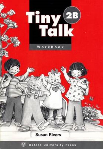 Tiny Talk: 2: Workbook B, RIVERS,  Susan - Paperback - 9780194351669