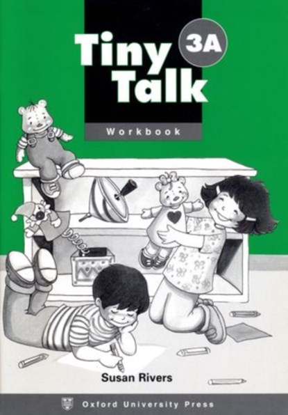 Tiny Talk: 3: Workbook A, Susan Rivers - Paperback - 9780194351713