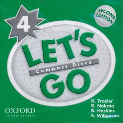 Let's Go: 4: Audio CD, Karen Frazier ; R. Nakata ; B. Hoskins ; S. Wilkinson - AVM - 9780194364799