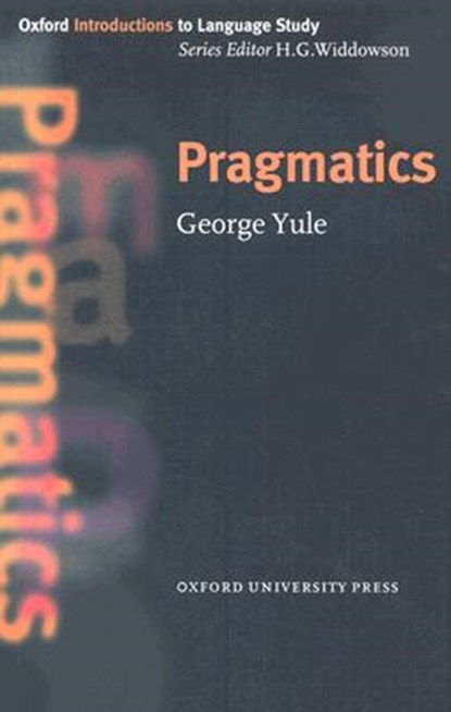 Pragmatics, YULE,  George - Paperback - 9780194372077