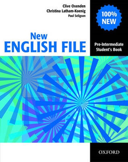 New English File Pre-intermediate: Student's Book, Clive Oxenden ; Christina Latham-Koenig ; Paul Seligson - Paperback - 9780194384339