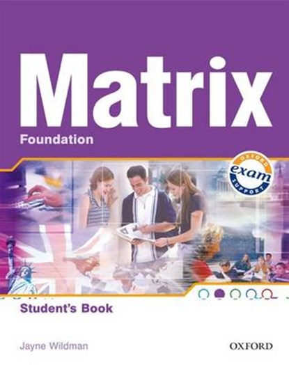 New Matrix Foundation: Students Book, Kathy Gude ; Jane Wildman ; Michael Duckworth - Paperback - 9780194386456