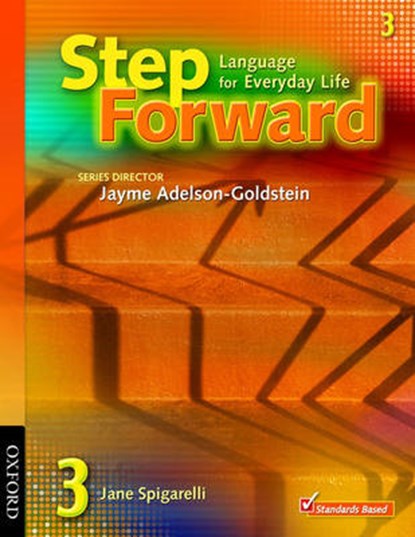 Step Forward 3: Student Book, DENMAN,  Barbara ; Mahdesian, Chris ; Newman, Christy ; Korey O'Sullivan, Jill - Paperback - 9780194392266