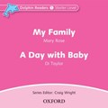 Dolphin Readers: Starter Level: My Family & A Day with Baby Audio CD | Rose, Mary ; Taylor, Di | 