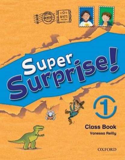 Super Surprise!: 1: Course Book, niet bekend - Paperback - 9780194456456