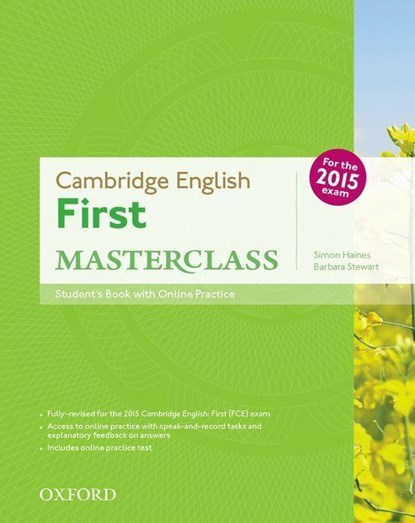 Cambridge English: First Masterclass: Student's Book and Online Practice Pack, Simon Haines ;  Barbara Stewart - Paperback - 9780194512688
