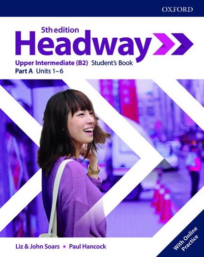 Headway: Upper-Intermediate. Student's Book A with Online Practice, niet bekend - Gebonden - 9780194539739