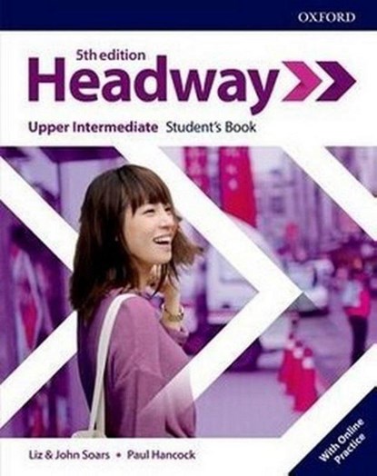 Headway: Upper-Intermediate. Student's Book B with Online Practice, Liz Soars ; John Soars ; Paul Hancock - Gebonden - 9780194539777