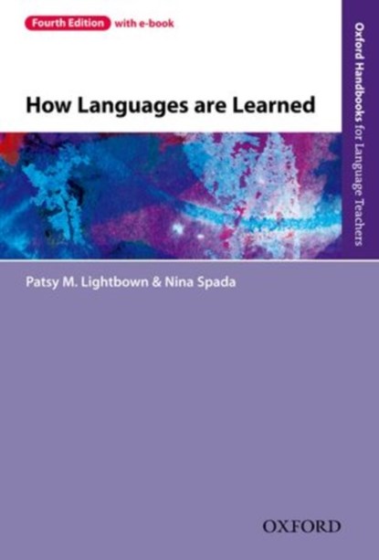 How Languages Are Learned, LIGHTBOWN,  Patsy M. ; Spada, Nina - Paperback - 9780194541268
