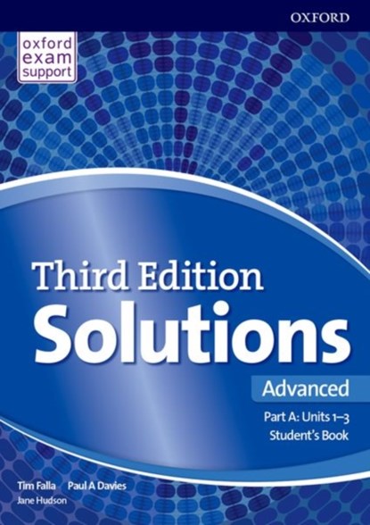Solutions: Advanced: Student's Book A Units 1-3, Paul Davies ; Tim Falla - Paperback - 9780194563963