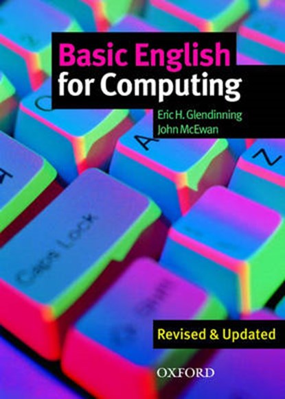 Basic English for Computing: Student's Book, Eric Glendinning ; John McEwan - Paperback - 9780194574709