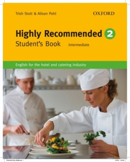 Highly Recommended 2: Student's Book, Trish Stott ; Alison Pohl - Paperback - 9780194577502