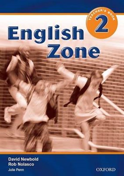 English Zone 2: Teacher's Book, Rob Nolasco ; David Newbold - Paperback - 9780194618090