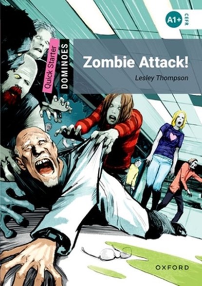 Thompson, L: Dominoes: Quick Starter: Zombie Attack! Audio P, THOMPSON,  Lesley - Paperback - 9780194639101