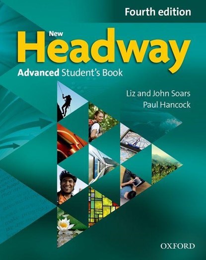 New Headway: Advanced (C1). Student's Book & iTutor Pack, John Soars ; Liz Soars ; Paul Hancock - Paperback - 9780194713436