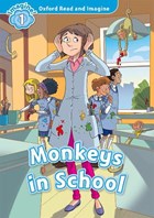 Oxford Read and Imagine: Level 1:: Monkeys in School | Paul Shipton | 