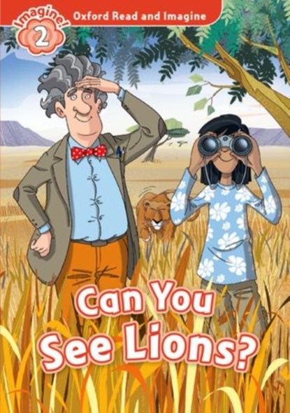 Oxford Read and Imagine: Level 2:: Can You See Lions?, Paul Shipton - Paperback - 9780194722971