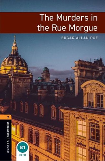 Oxford Bookworms Library: Level 2: The Murders in the Rue Morgue, Edgar Allan Poe ; Jennifer Bassett - Paperback - 9780194790789