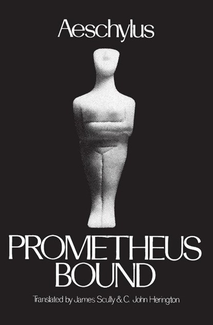 Prometheus Bound, Aeschylus - Paperback - 9780195061659
