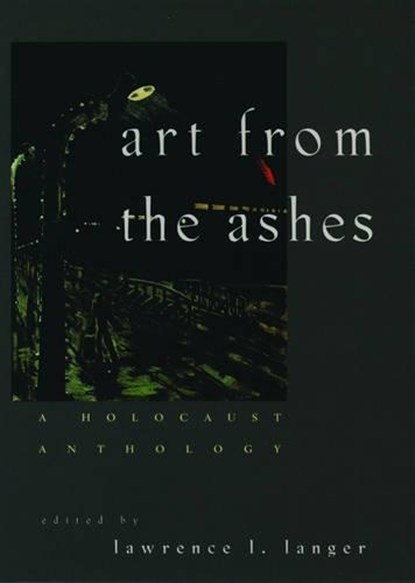 Art from the Ashes, LANGER,  Lawrence L. - Paperback - 9780195077322