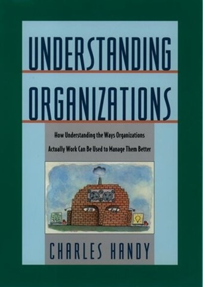 Understanding Organizations, HANDY,  Charles - Gebonden - 9780195087321