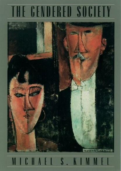 The Gendered Society, KIMMEL,  Michael S. - Gebonden - 9780195125870