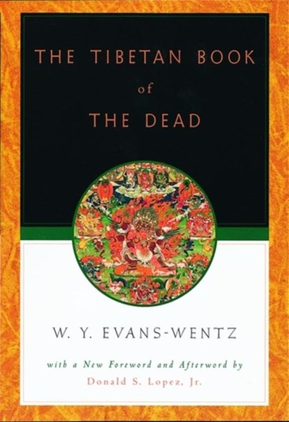 The Tibetan Book of the Dead, W. Y. Evans-Wentz - Paperback - 9780195133127
