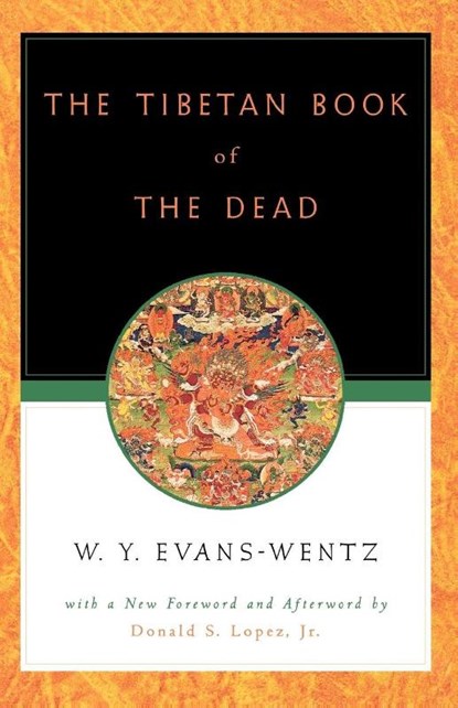 The Tibetan Book of the Dead, W. Y. Evans-Wentz - Paperback - 9780195133127