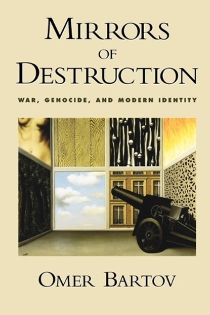 Mirrors of Destruction, Omer (John P. Birkelund Distinguished Professor of European History Bartov - Paperback - 9780195151848