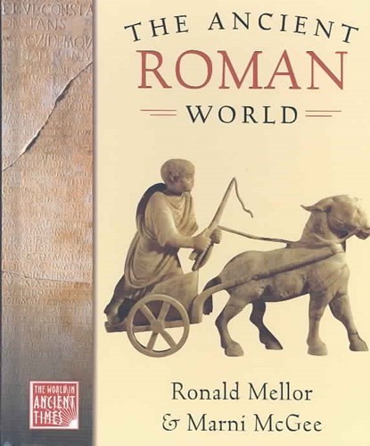 The Ancient Roman World, Ronald Mellor - Gebonden - 9780195153804